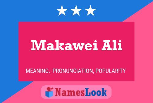 Póster del nombre Makawei Ali