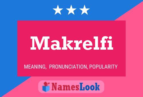 Póster del nombre Makrelfi