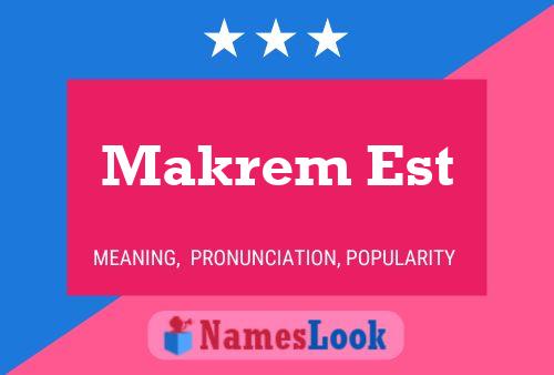 Póster del nombre Makrem Est