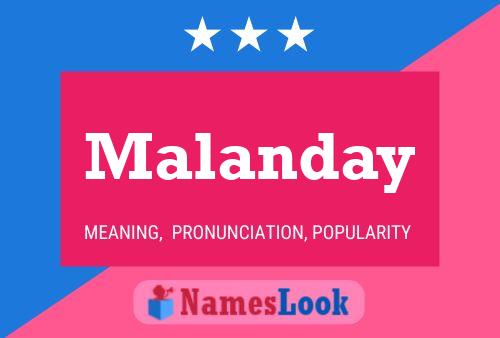 Póster del nombre Malanday