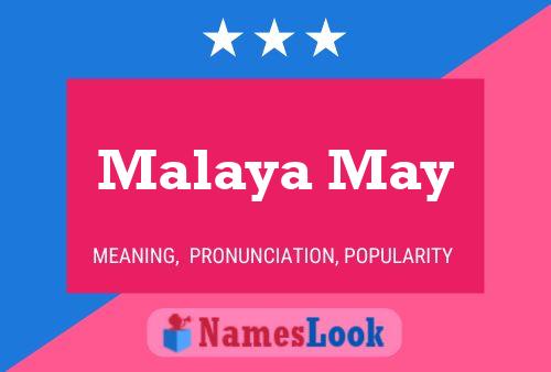 Póster del nombre Malaya May