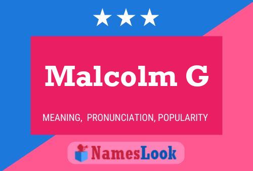 Póster del nombre Malcolm G