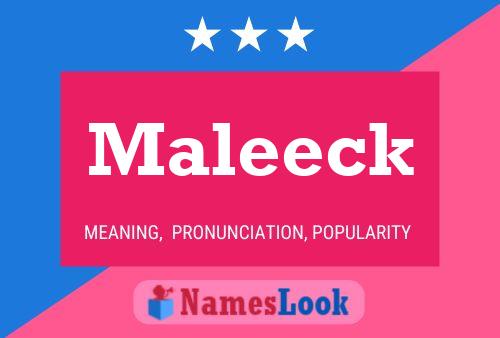 Póster del nombre Maleeck