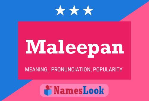 Póster del nombre Maleepan