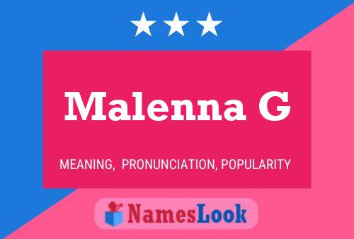 Póster del nombre Malenna G