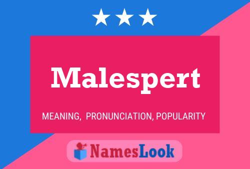 Póster del nombre Malespert