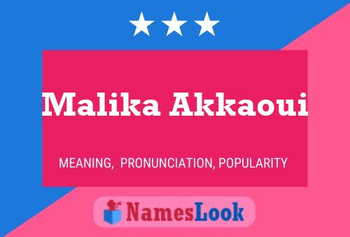 Póster del nombre Malika Akkaoui