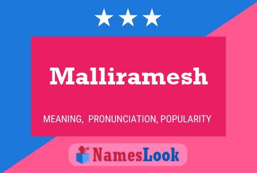 Póster del nombre Malliramesh