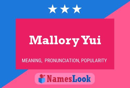 Póster del nombre Mallory Yui