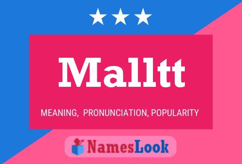 Póster del nombre Malltt