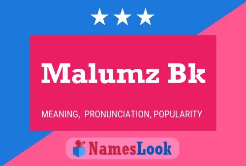 Póster del nombre Malumz Bk