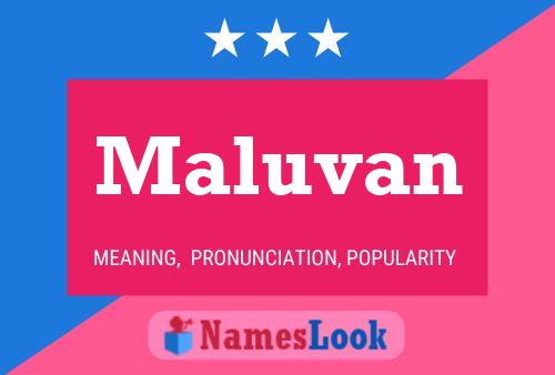 Póster del nombre Maluvan