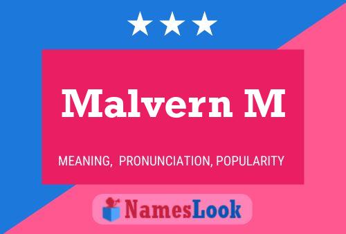 Póster del nombre Malvern M