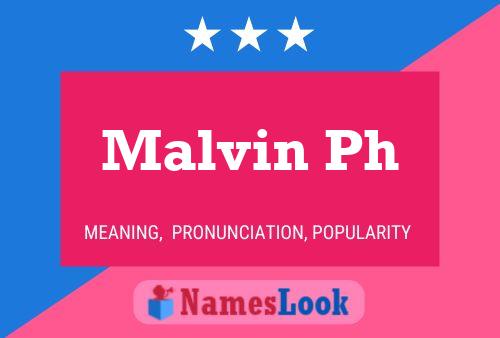 Póster del nombre Malvin Ph