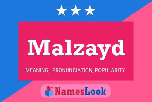 Póster del nombre Malzayd