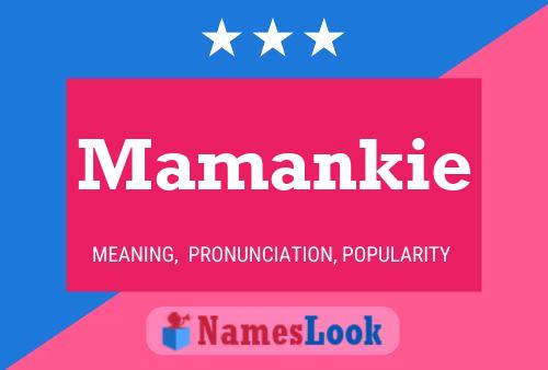 Póster del nombre Mamankie