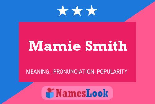 Póster del nombre Mamie Smith