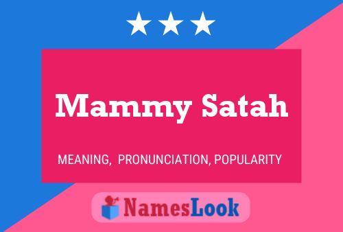 Póster del nombre Mammy Satah