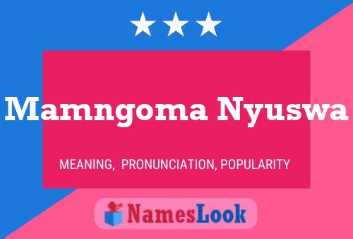 Póster del nombre Mamngoma Nyuswa