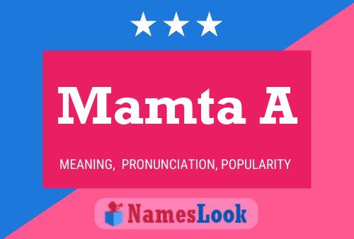 Póster del nombre Mamta A