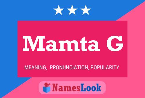 Póster del nombre Mamta G