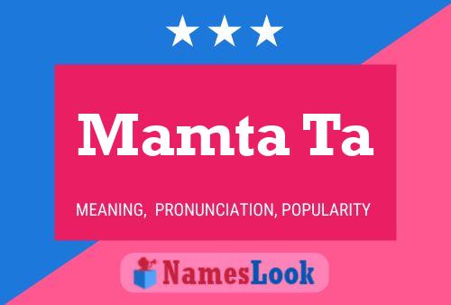 Póster del nombre Mamta Ta