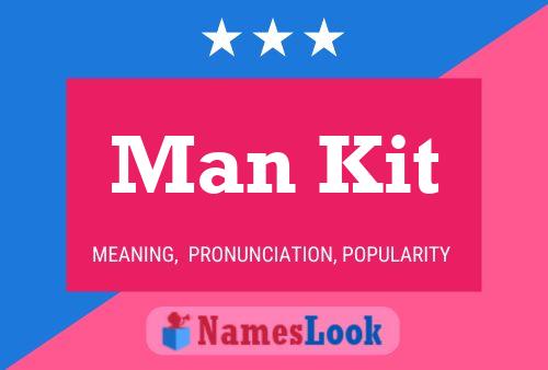 Póster del nombre Man Kit