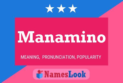 Póster del nombre Manamino