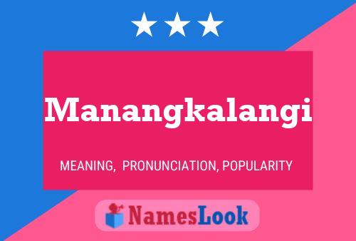 Póster del nombre Manangkalangi