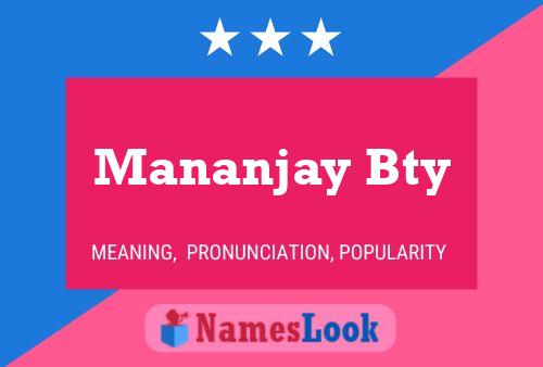 Póster del nombre Mananjay Bty