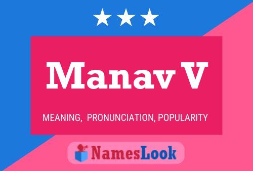 Póster del nombre Manav V