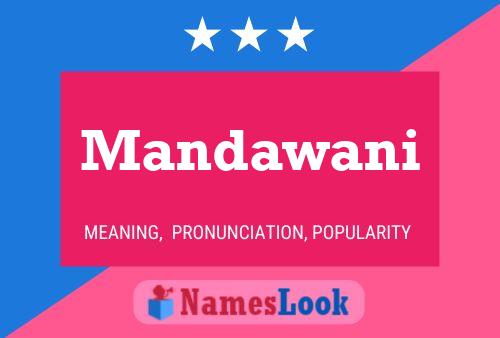 Póster del nombre Mandawani