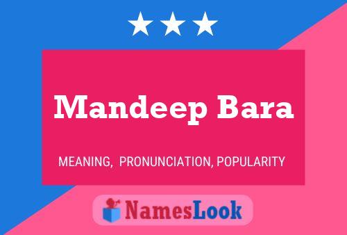 Póster del nombre Mandeep Bara