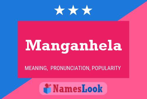 Póster del nombre Manganhela