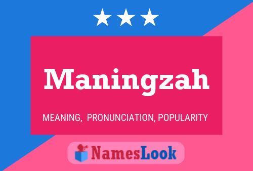 Póster del nombre Maningzah