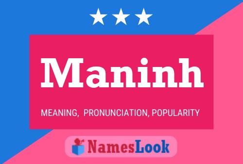 Póster del nombre Maninh