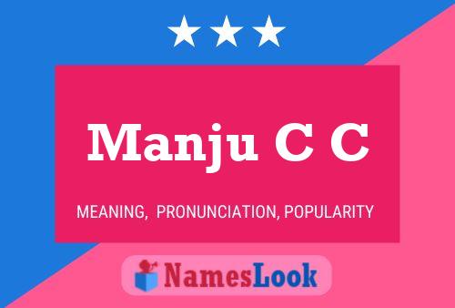 Póster del nombre Manju C C