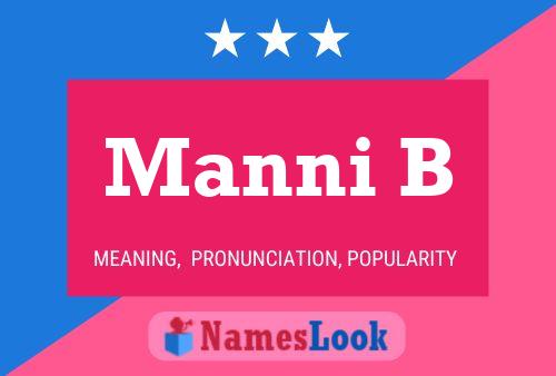 Póster del nombre Manni B