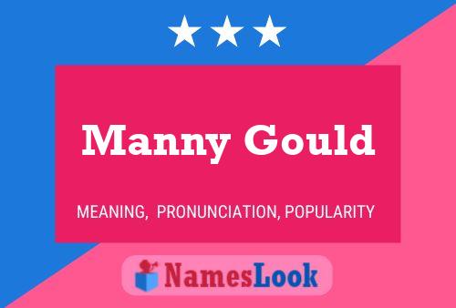 Póster del nombre Manny Gould