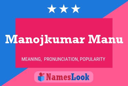 Póster del nombre Manojkumar Manu