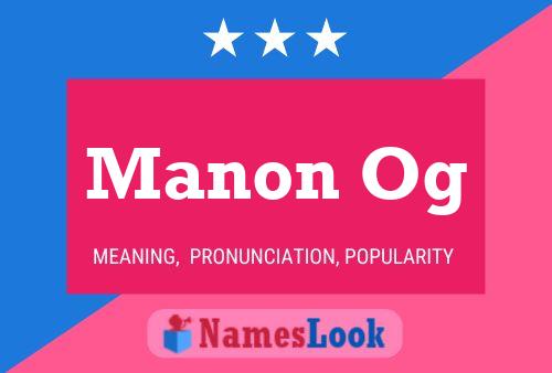 Póster del nombre Manon Og