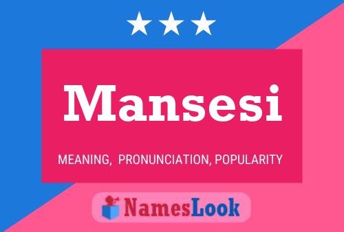 Póster del nombre Mansesi