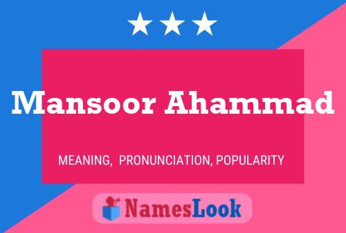 Póster del nombre Mansoor Ahammad