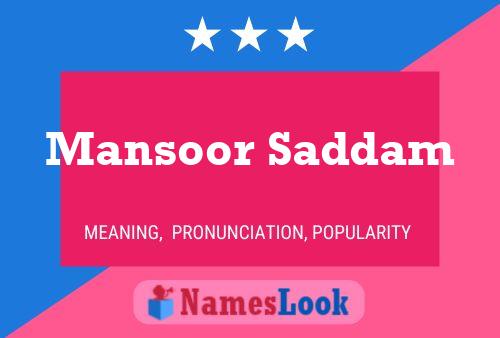 Póster del nombre Mansoor Saddam