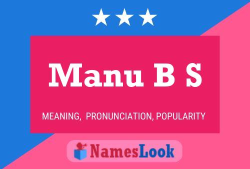 Póster del nombre Manu B S