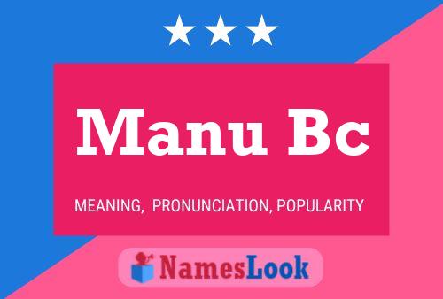 Póster del nombre Manu Bc