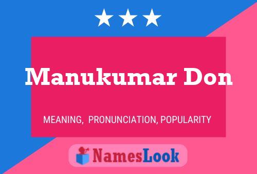 Póster del nombre Manukumar Don