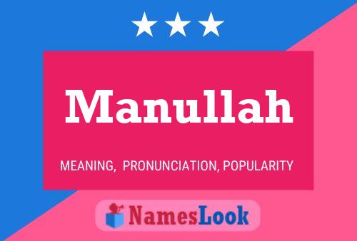 Póster del nombre Manullah