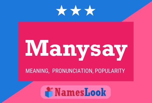 Póster del nombre Manysay