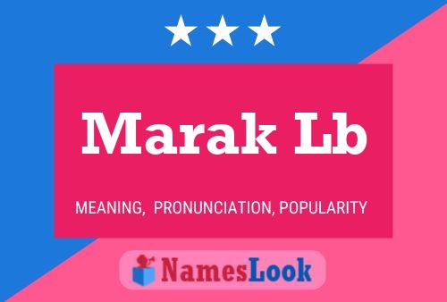 Póster del nombre Marak Lb